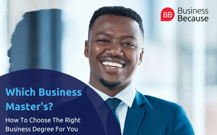 Use our guide to find which business master's degree is right for you