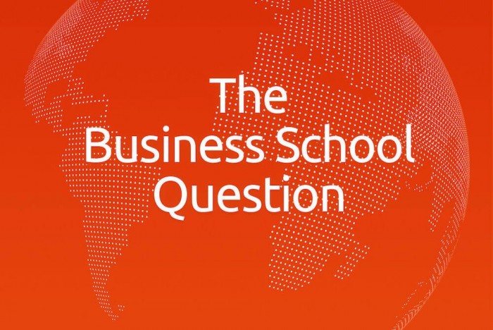 The Business School Question is brought to you by the team at BusinessBecause