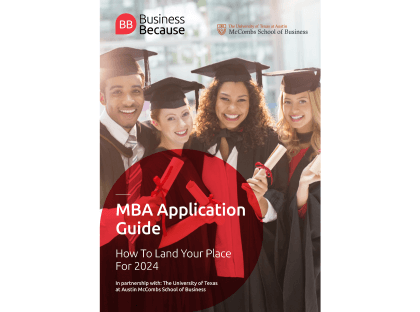 BusinessBecause MBA Application Guide 2021-2022