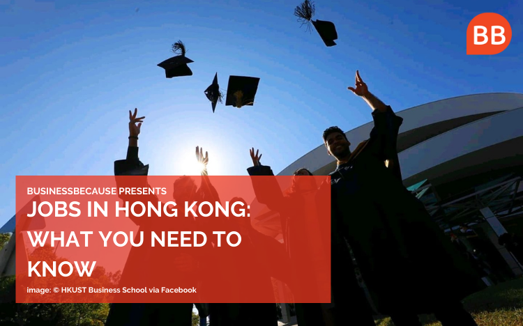 Completing an MBA in the region could help you break into Hong Kong's exciting jobs market © HKUST Business School via Facebook