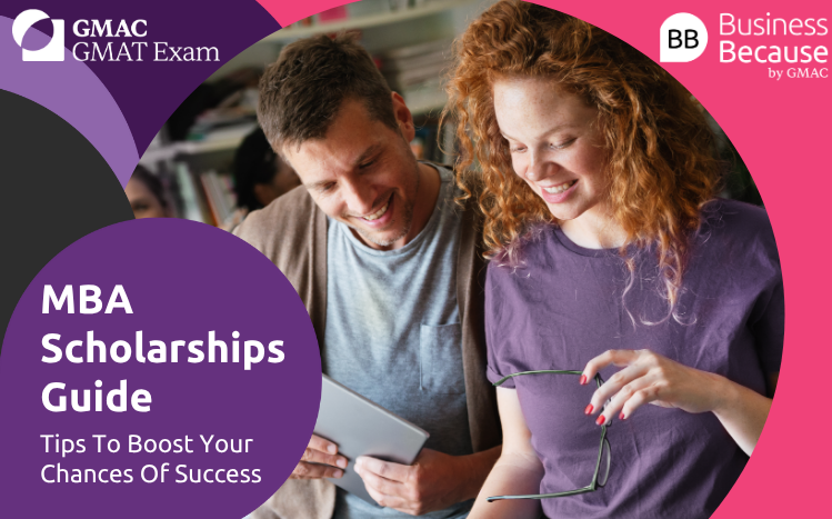 Find out how to improve your MBA scholarship chances, plus gain bonus tips on how to ace the GMAT exam