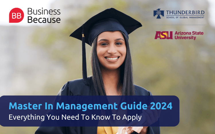 The BusinessBecause Master in Management guide tells you everything you need to know about applying for a MiM in 2024