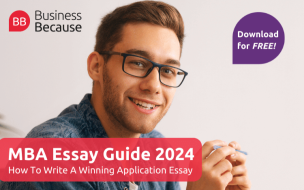Register to download the free BusinessBecause MBA Essay Guide 2024 | How To Write A Winning Application Essay