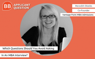In this week's Applicant Question Meredith Shields, co-founder of Vantage Point MBA Admissions, advises you on the best questions to ask in your MBA interview ©Meredith Shields