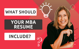 Our b-school experts explains what you should include in the MBA resume to stand out 