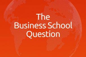 The Business School Question is brought to you by the team at BusinessBecause